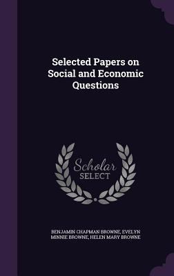 Selected Papers on Social and Economic Questions 1355911400 Book Cover