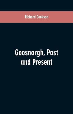 Goosnargh, Past and Present 9353601045 Book Cover