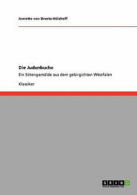 Die Judenbuche: Ein Sittengemälde aus dem gebir... [German] 3640235142 Book Cover
