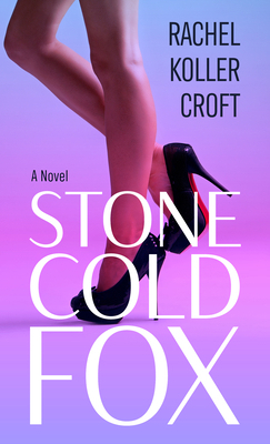 Stone Cold Fox [Large Print] B0C9KQH6RX Book Cover