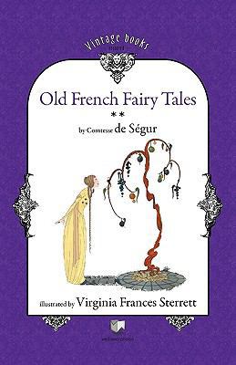 Old French Fairy Tales (Vol. 2) 6069225317 Book Cover