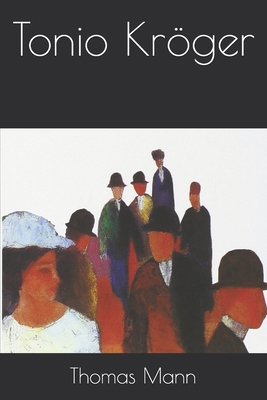 Tonio Kr?ger [German] B08KH3S8JP Book Cover