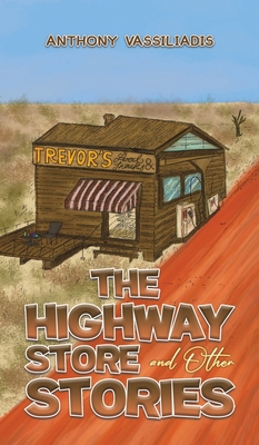 The Highway Store and Other Stories 1398482838 Book Cover