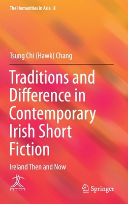 Traditions and Difference in Contemporary Irish... 981334315X Book Cover