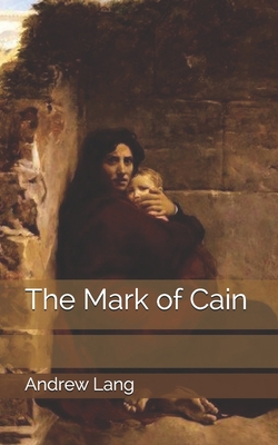 The Mark of Cain 1704894816 Book Cover