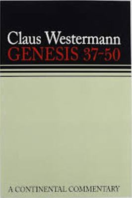 Genesis 37-50: A Commentary (English and German... 0806621974 Book Cover