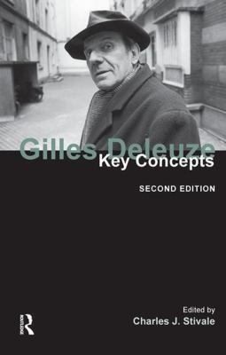 Gilles Deleuze: Key Concepts 1844652882 Book Cover