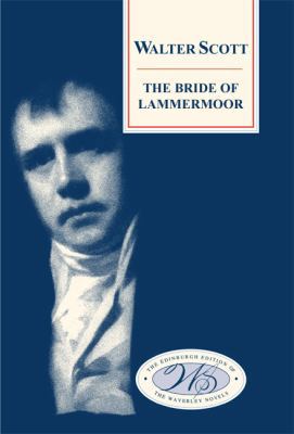 The Bride of Lammermoor 0748605711 Book Cover