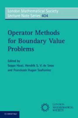 Operator Methods for Boundary Value Problems 1139135066 Book Cover
