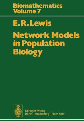 Network Models in Population Biology 3642811361 Book Cover