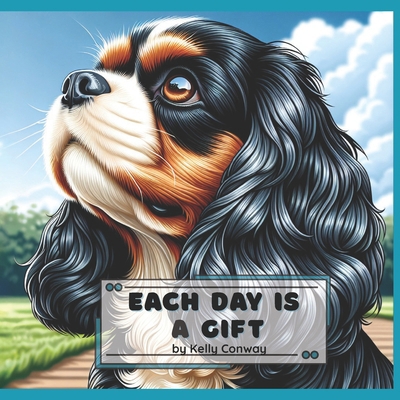 Each Day is a Gift B0FFNJ2S6W Book Cover
