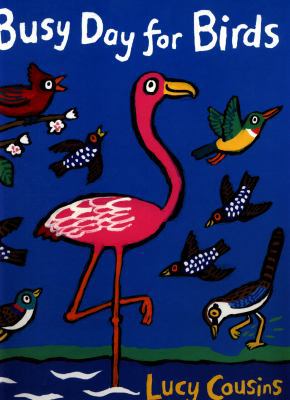 Busy Day For Birds [Unknown] 1406367605 Book Cover