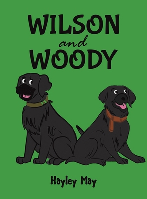Wilson and Woody 1035834871 Book Cover