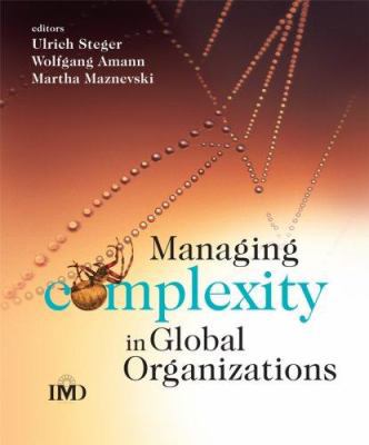 Managing Complexity in Global Organizations 0470510722 Book Cover
