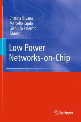 Low Power Networks-On-Chip 1441969101 Book Cover