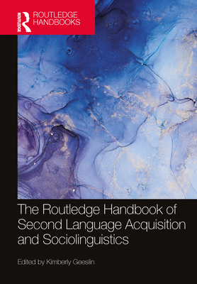 The Routledge Handbook of Second Language Acqui... 0815360770 Book Cover