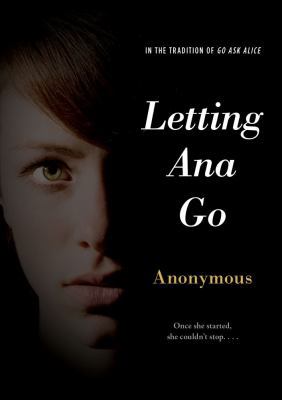 Letting Ana Go 1442472235 Book Cover