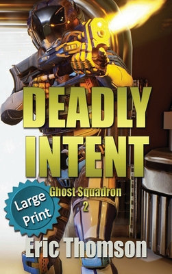 Deadly Intent [Large Print] 198931452X Book Cover
