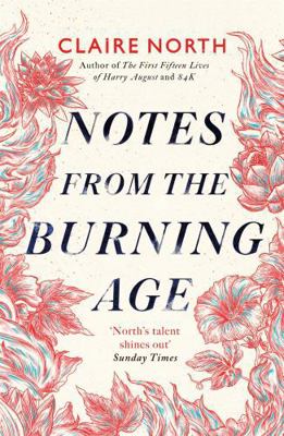 Notes from the Burning Age            Book Cover