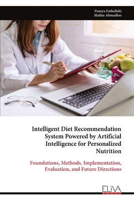 Intelligent Diet Recommendation System Powered ... 9999346278 Book Cover