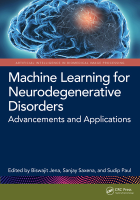 Machine Learning for Neurodegenerative Disorder... 1032660937 Book Cover