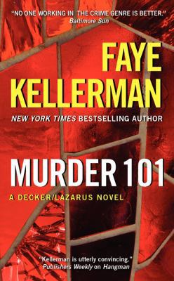 Murder 101: A Decker/Lazarus Novel (Decker/Laza... 0062351982 Book Cover
