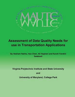 Assessment of Data Quality Needs for Use in Tra... 1495413780 Book Cover