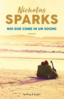 Noi due come in un sogno [Italian] 8820073641 Book Cover