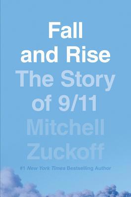 Fall and Rise: The Story of 9/11 0008342105 Book Cover