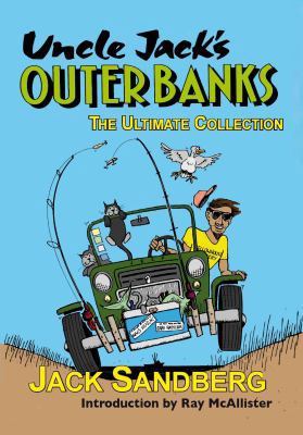 UNCLE JACK'S OUTER BANKS: The Ultimate Collection 0998788171 Book Cover