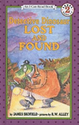 Detective Dinosaur Lost and Found 0780798368 Book Cover