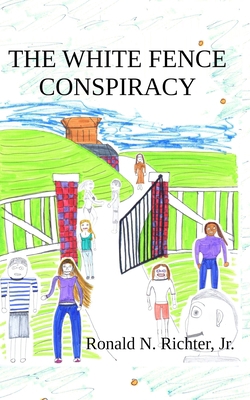The White Fence Conspiracy B09PMDJ9ZS Book Cover