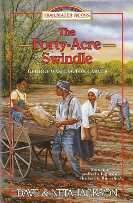The Forty-Acre Swindle: Introducing George Wash... 1939445337 Book Cover