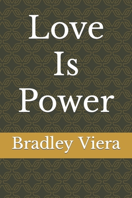 Love Is Power B0C6VTZK2K Book Cover
