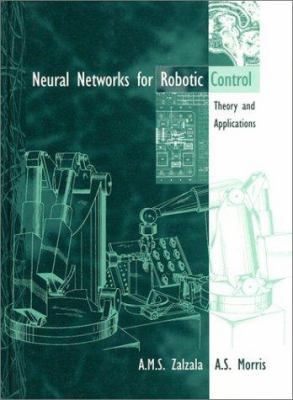 Neural Networks in Robotic Control: Theory and ... 0131198920 Book Cover