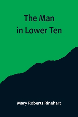 The Man in Lower Ten 9356715092 Book Cover