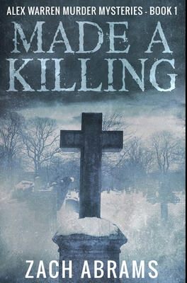 Made A Killing: Premium Hardcover Edition 1034044044 Book Cover