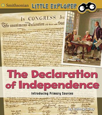 The Declaration of Independence: Introducing Pr... 1515763609 Book Cover