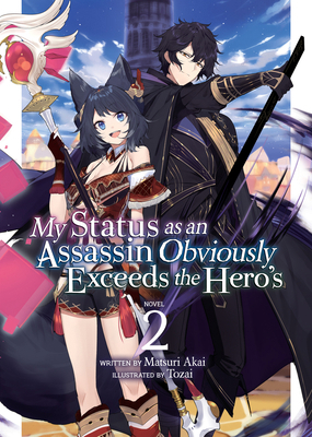 My Status as an Assassin Obviously Exceeds the ... 1648276598 Book Cover
