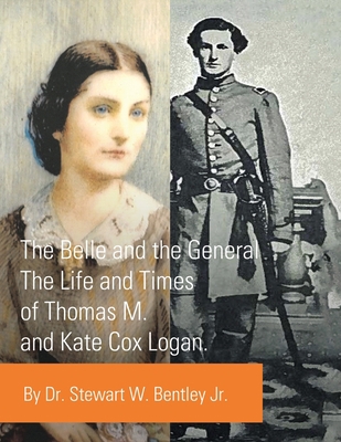 The Belle and the General: The Life and Times o... 1665543612 Book Cover