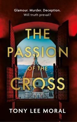 The Book Guild Ltd The Passion of the Cross. 1835740499 Book Cover