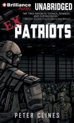 Ex-Patriots (Ex-Heroes) 1469298740 Book Cover