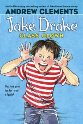 Jake Drake, Class Clown 1416949127 Book Cover
