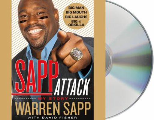 Sapp Attack: My Story 1427225974 Book Cover
