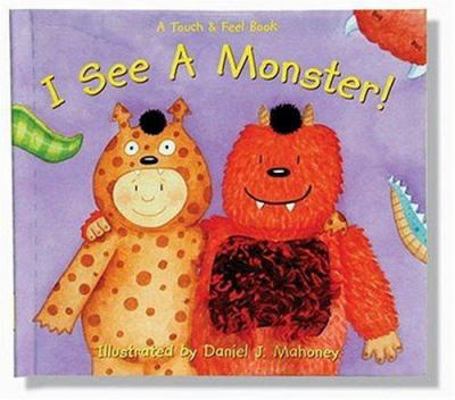 I See a Monster 1581174837 Book Cover