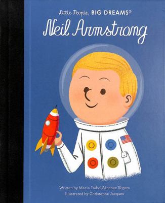 Little People Big Dreams Neil Armstrong /anglais 0711271011 Book Cover