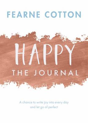 Happy: The Journal 1409176878 Book Cover