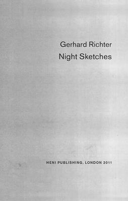Gerhard Richter: Night Sketches 0956404154 Book Cover
