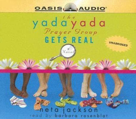 The Yada Yada Prayer Group Gets Real 1589268644 Book Cover