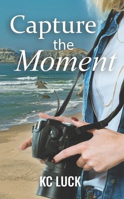 Capture the Moment B0D37K32JV Book Cover